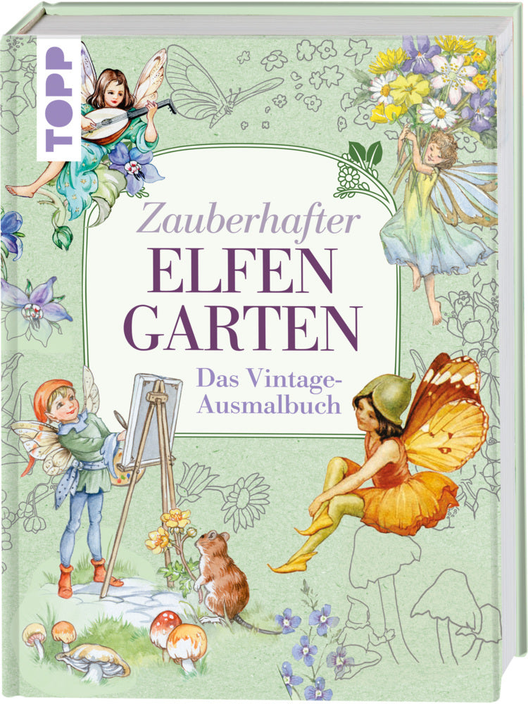 Zauberhafter Elfengarten (Frechverlag)