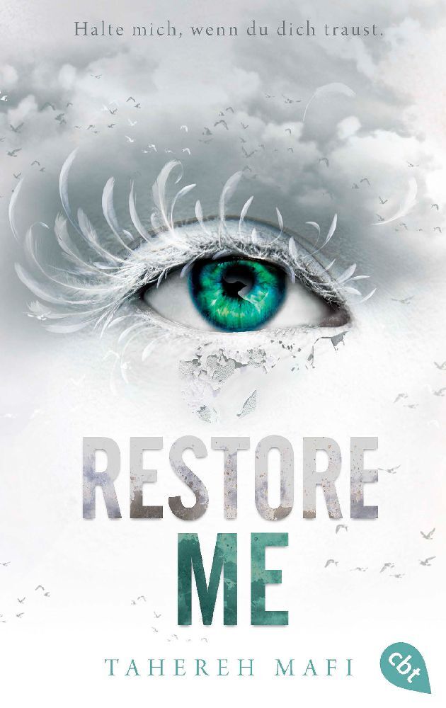 Restore Me (Tahereh Mafi)