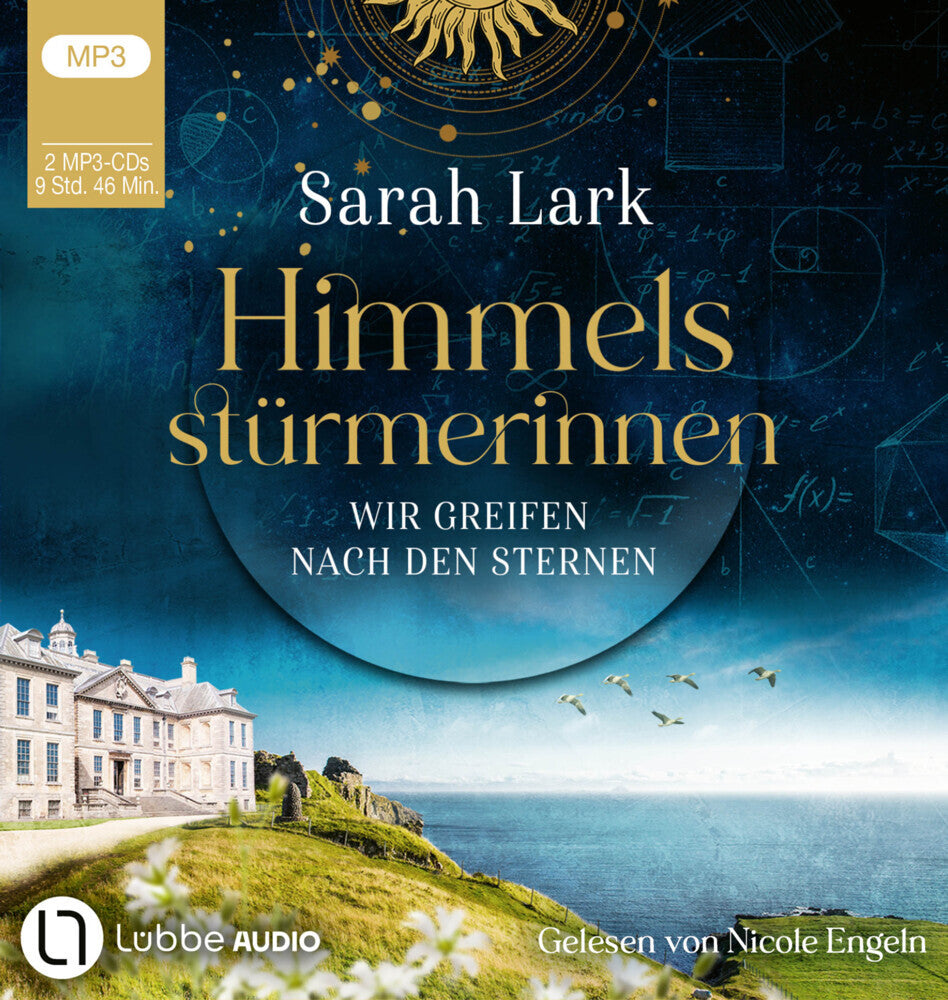 Himmelsstürmerinnen - Wir greifen nach den Sternen, 2 Audio-CD, 2 MP3 (Sarah Lark)