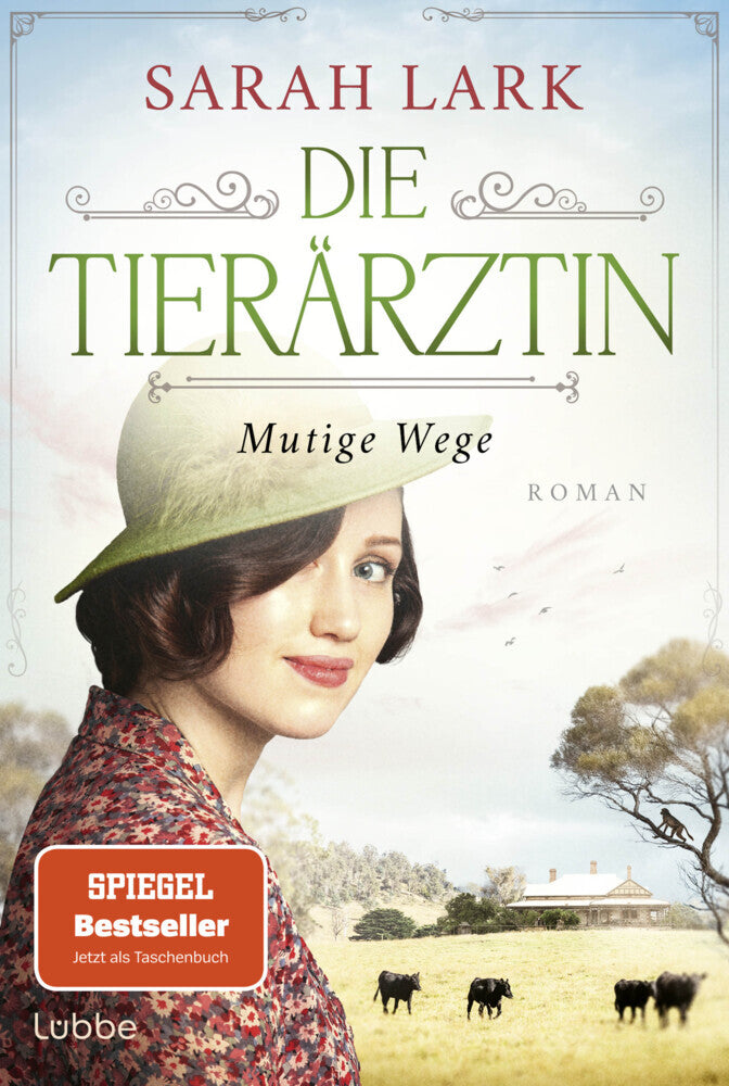 Die Tierärztin - Mutige Wege (Sarah Lark)