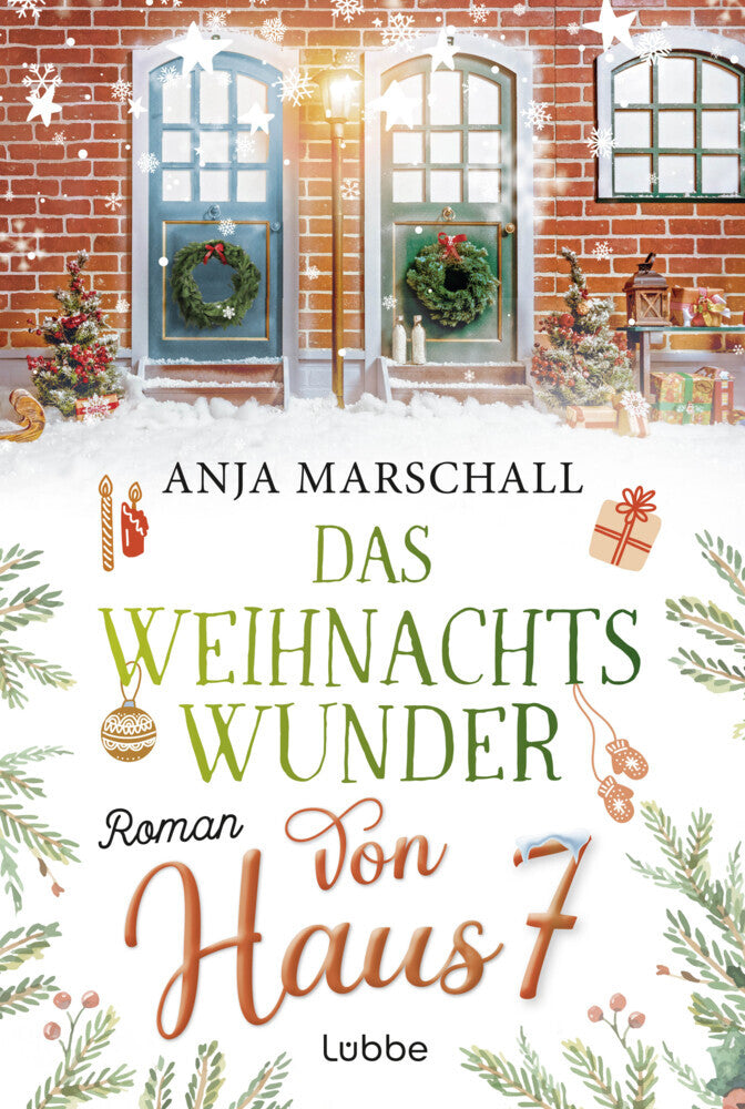 Das Weihnachtswunder von Haus 7 (Anja Marschall)