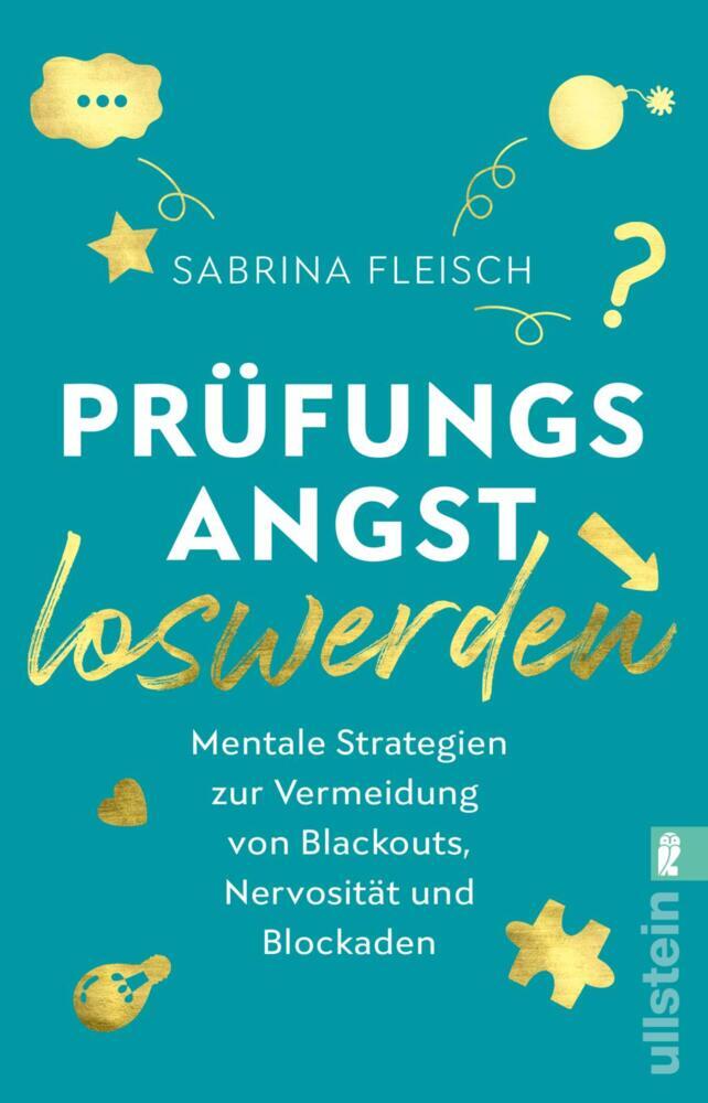 Prüfungsangst loswerden (Sabrina Fleisch)
