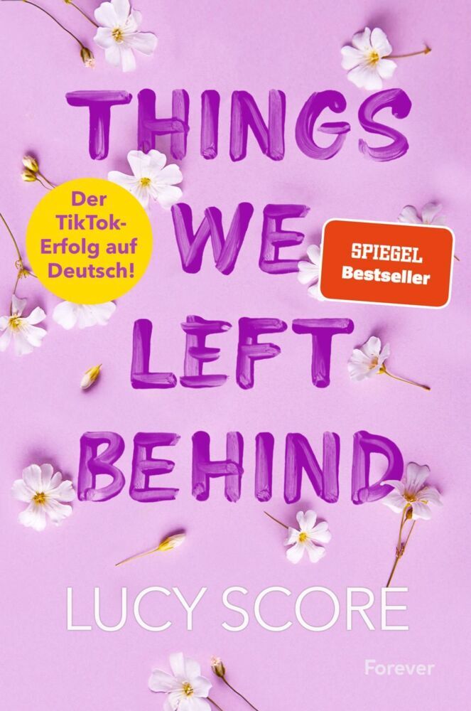 Things We Left Behind (Lucy Score)
