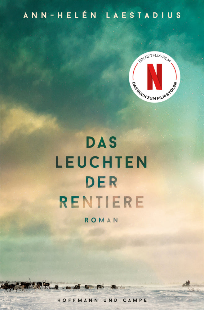 Das Leuchten der Rentiere (Ann-Helén Laestadius)