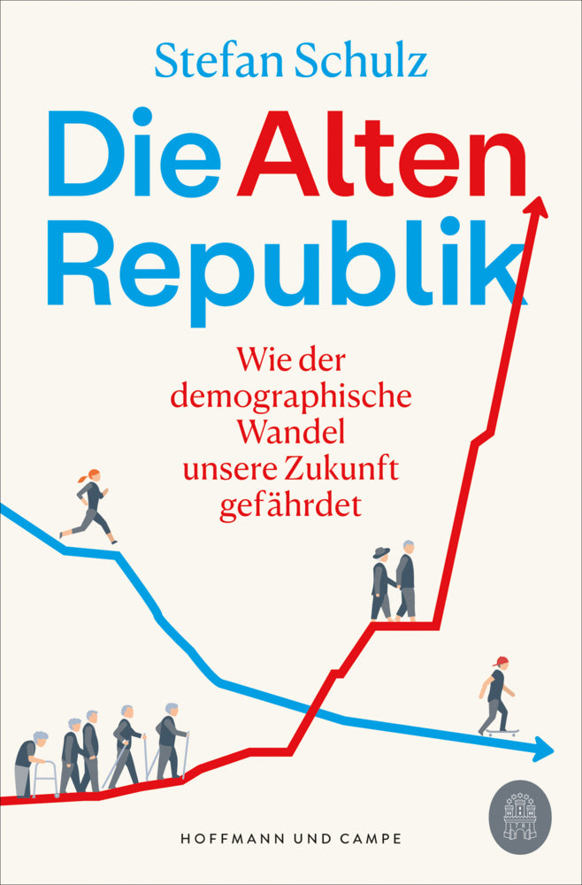 Die Altenrepublik (Stefan Schulz)