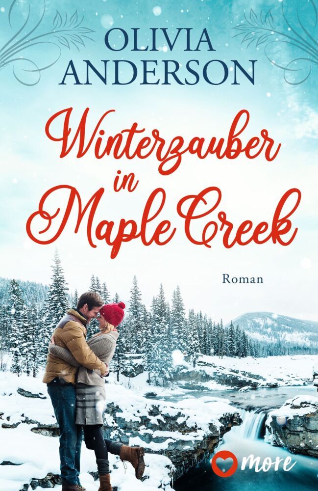 Winterzauber in Maple Creek (Olivia Anderson)