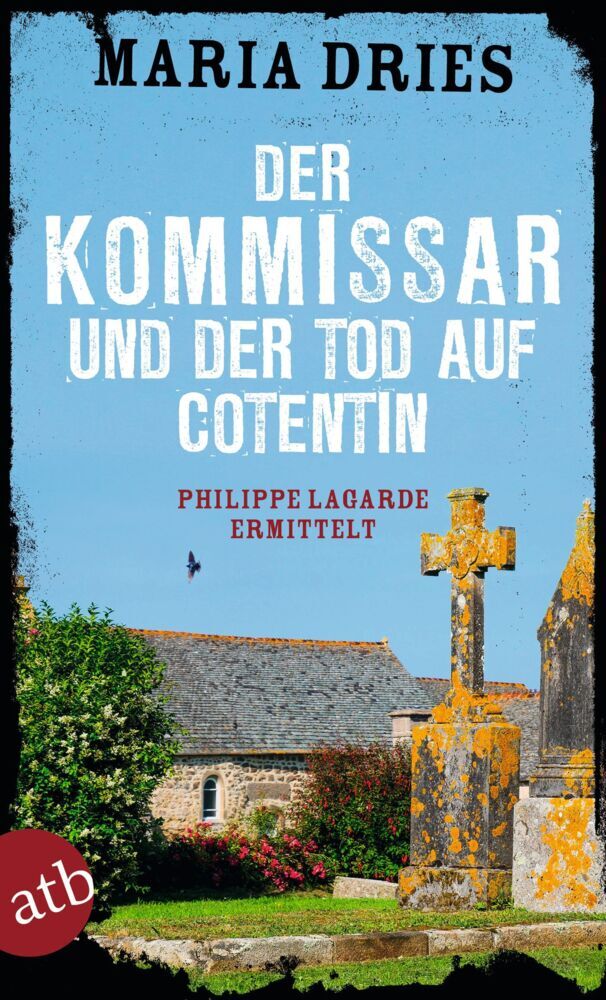 Der Kommissar und der Tod auf Cotentin (Maria Dries)