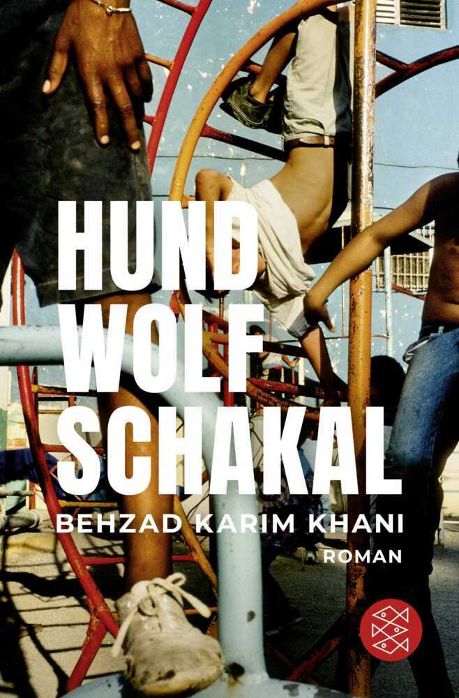 Hund, Wolf, Schakal (Behzad Karim Khani)