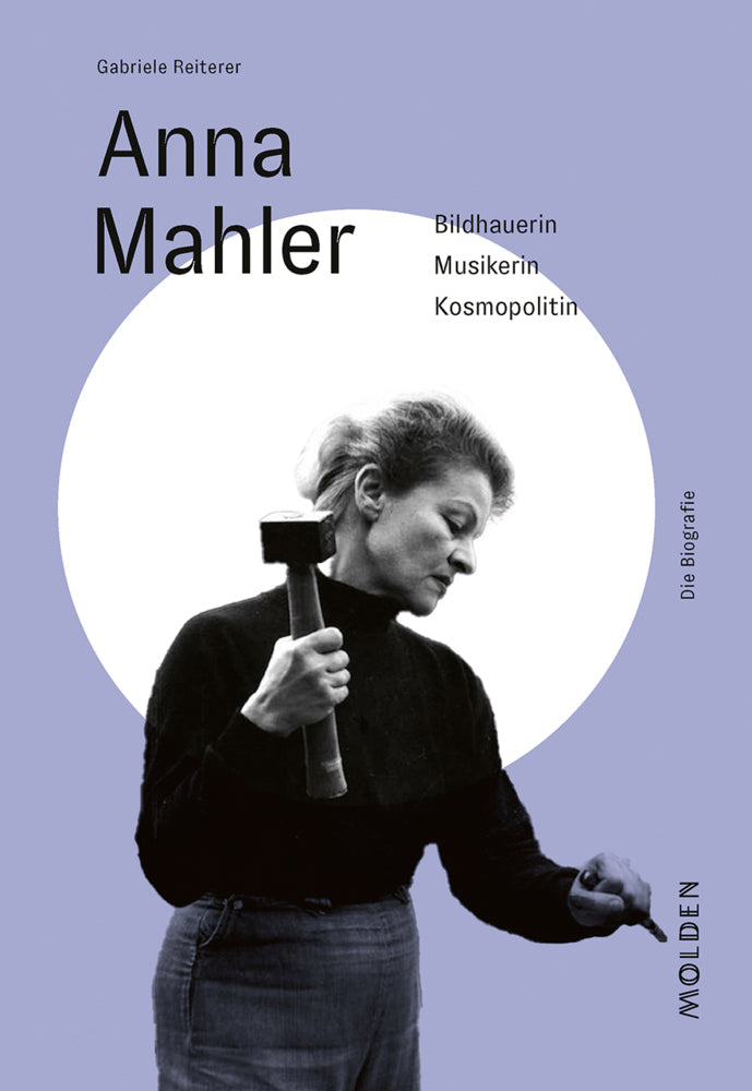 Anna Mahler (Gabriele Reiterer)