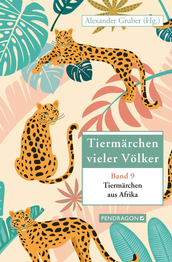 Tiermärchen aus Afrika (Alexander Gruber)