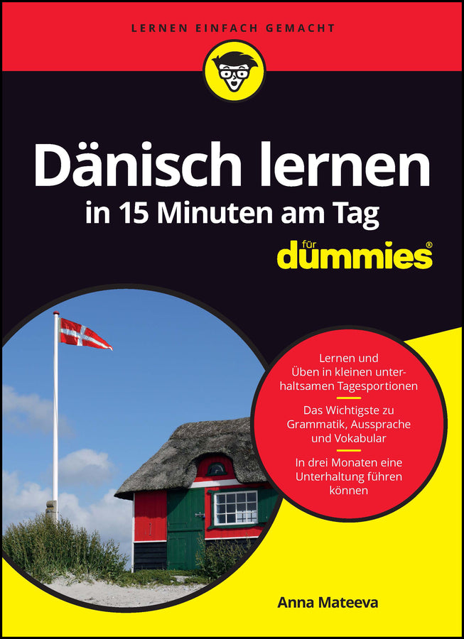 Dänisch lernen in 15 Minuten am Tag für Dummies (Anna Mateeva)