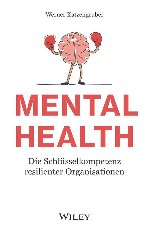 Mental Health (Werner Katzengruber)