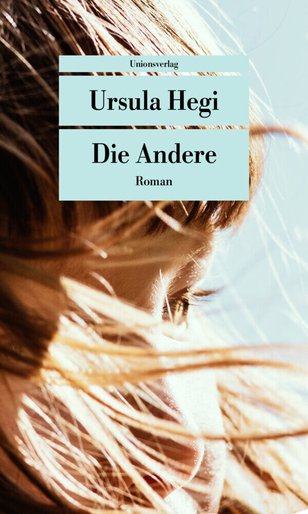 Die Andere (Ursula Hegi)