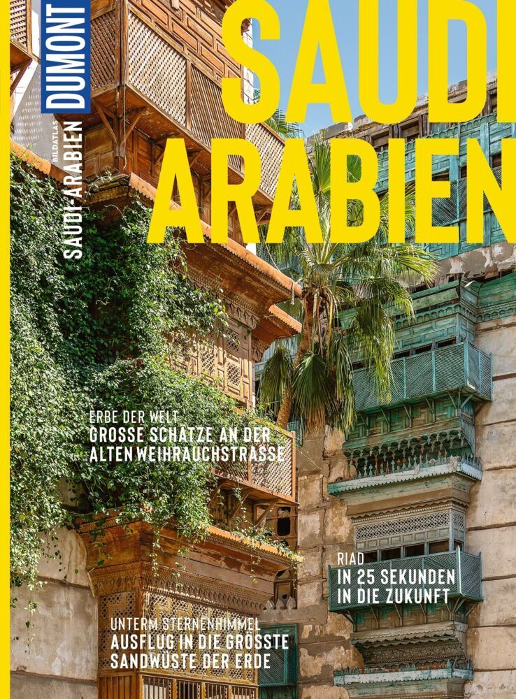 DUMONT Bildatlas Saudi Arabien (Margit Kohl)