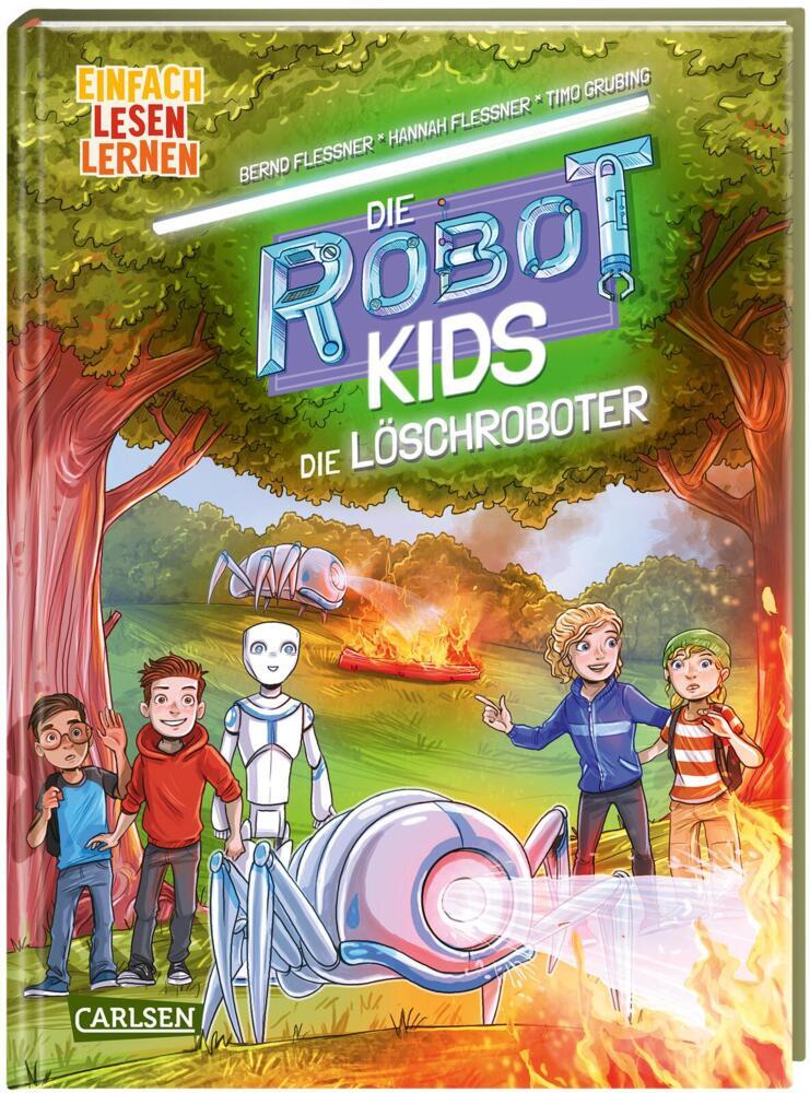 Die Robot-Kids: Die Löschroboter (Bernd Flessner)