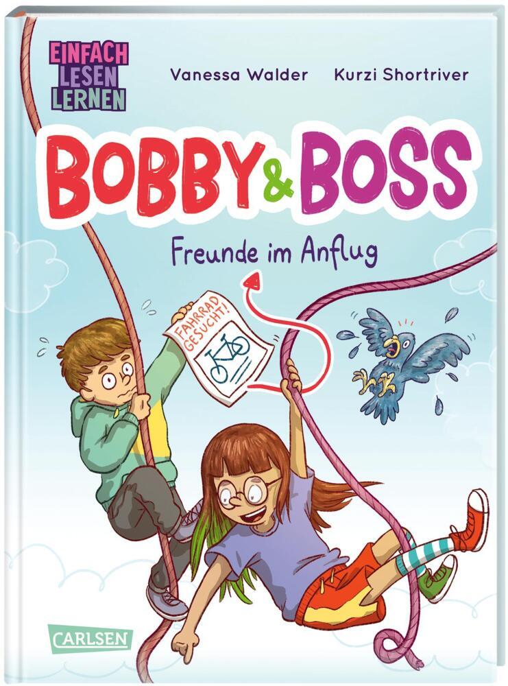 Bobby und Boss: Freunde im Anflug (Vanessa Walder)