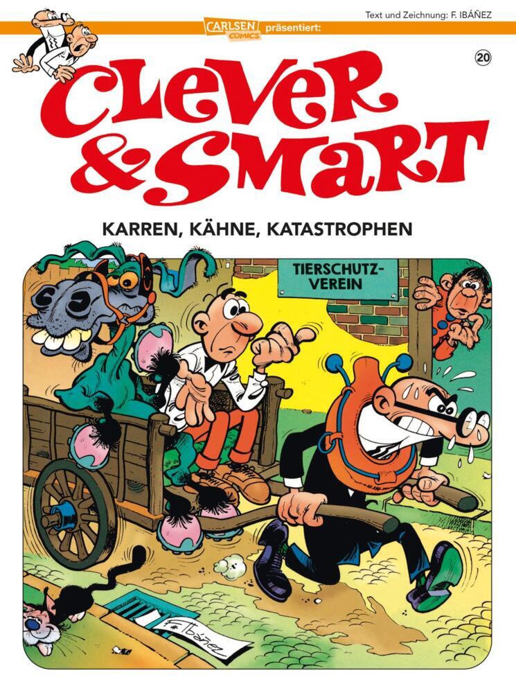 Clever und Smart 20: Karren, Kähne, Katastrophen (Francisco Ibáñez)