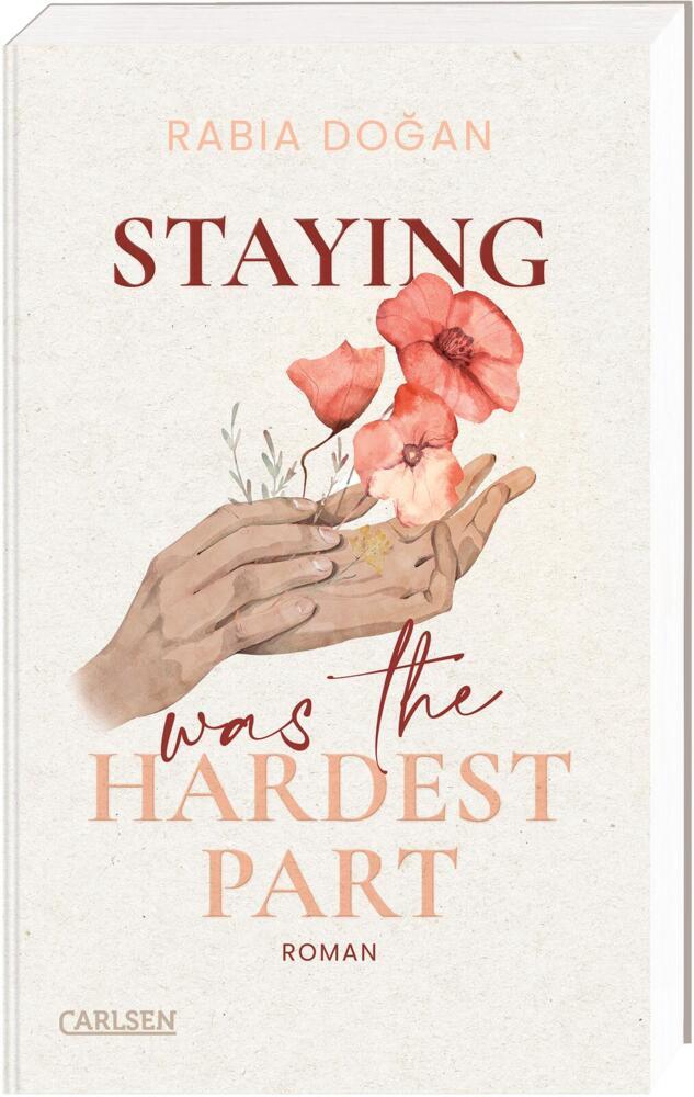 Staying Was The Hardest Part (Hardest Part 1) (Rabia Dogan)