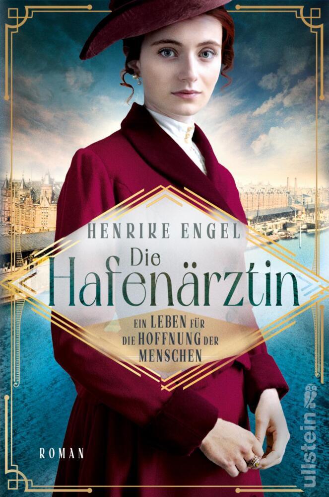 Die Hafenärztin. Ein Leben für die Hoffnung der Menschen (Henrike Engel)