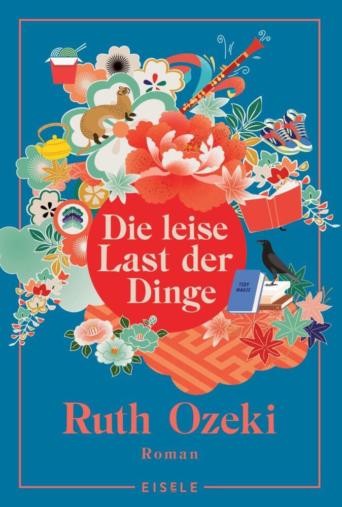 Die leise Last der Dinge (Ruth Ozeki)