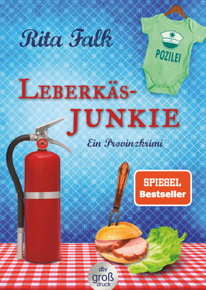 Leberkäsjunkie (Rita Falk)