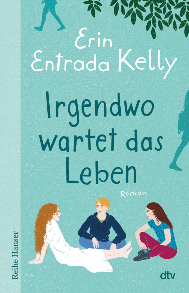 Irgendwo wartet das Leben (Erin Entrada Kelly)