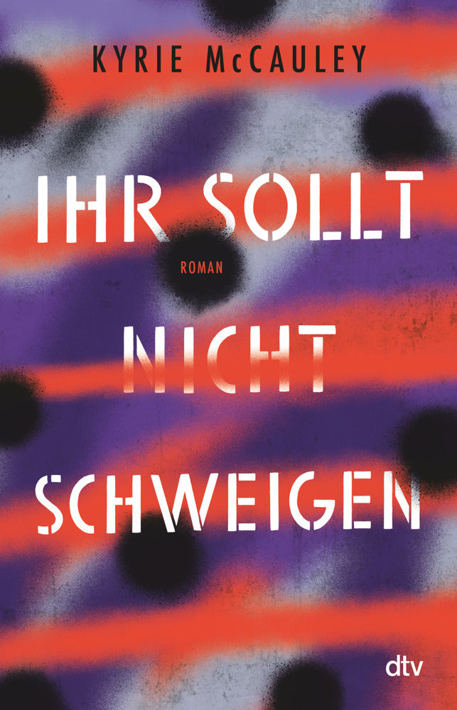 Ihr sollt (nicht) schweigen (Kyrie Mccauley)