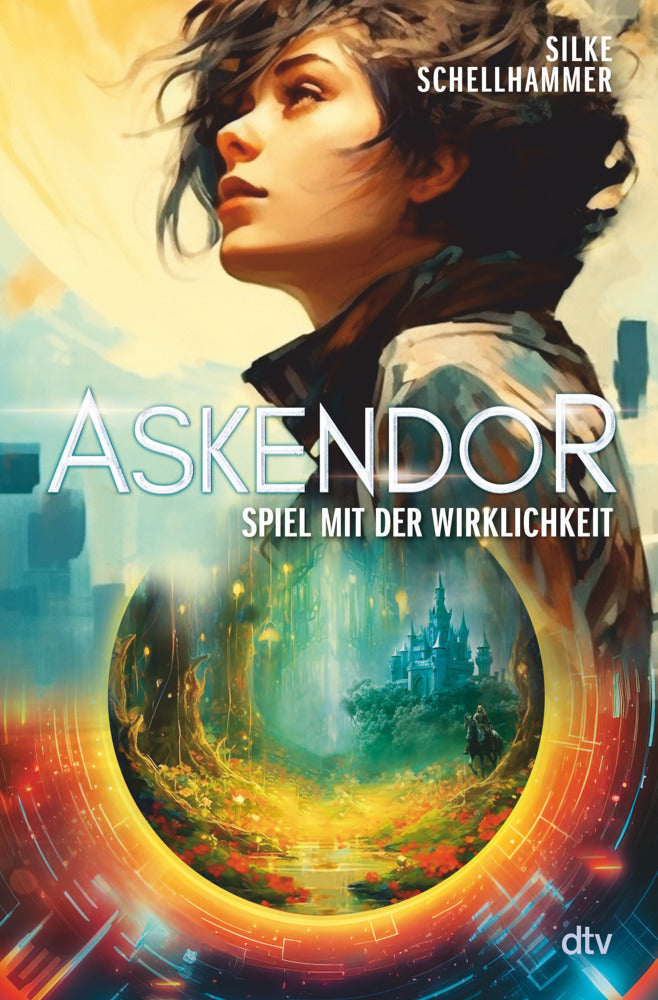 Askendor - Spiel mit der Wirklichkeit (Silke Schellhammer)