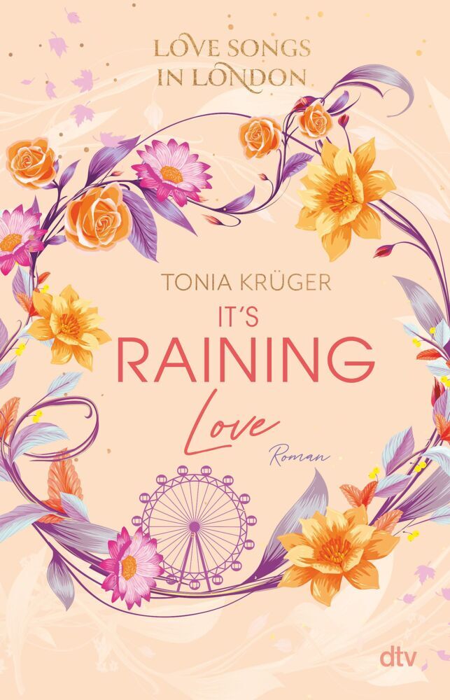 Love Songs in London - It's raining love (Tonia Krüger)