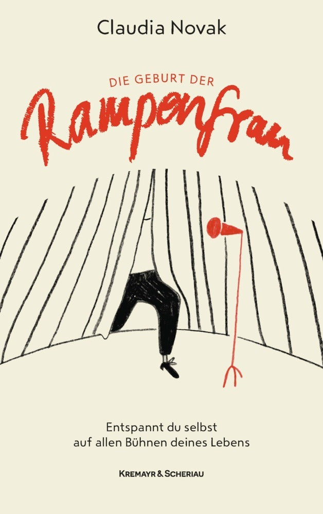 Die Geburt der Rampenfrau (Claudia Novak)
