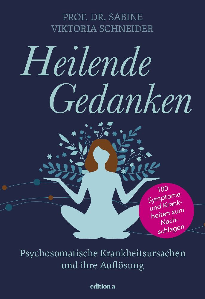 Heilende Gedanken (Sabine Schneider)