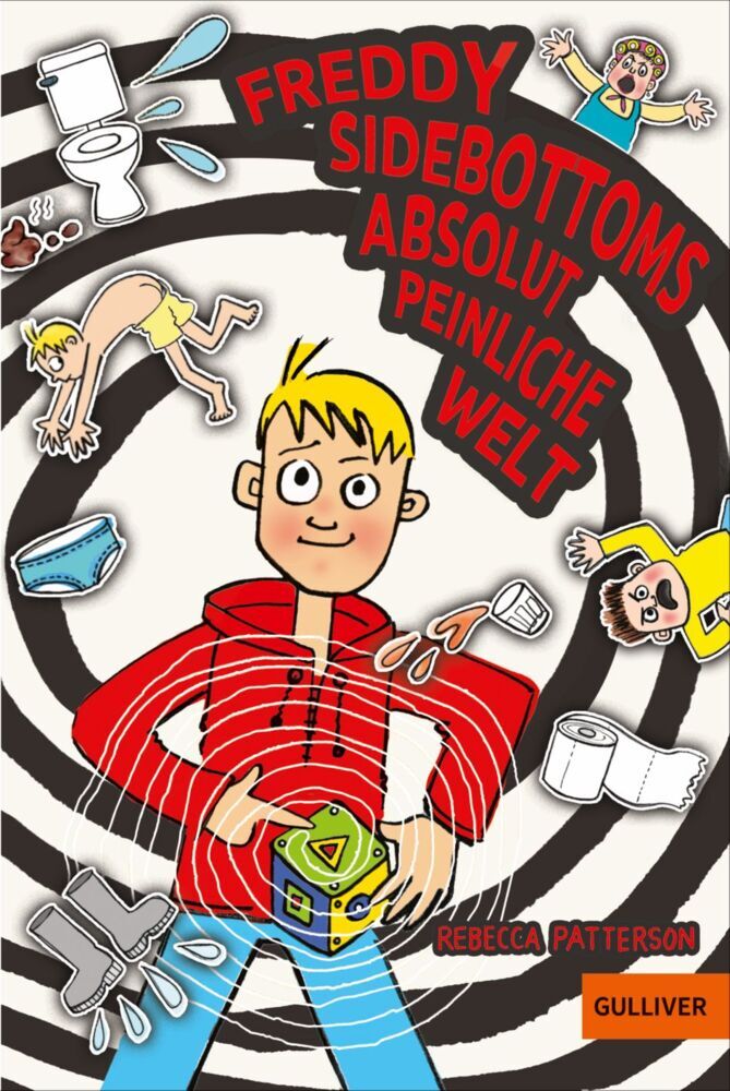Freddy Sidebottoms absolut peinliche Welt (Rebecca Patterson)