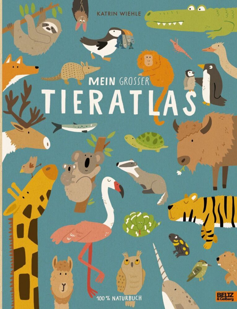 Mein großer Tieratlas (Katrin Wiehle)