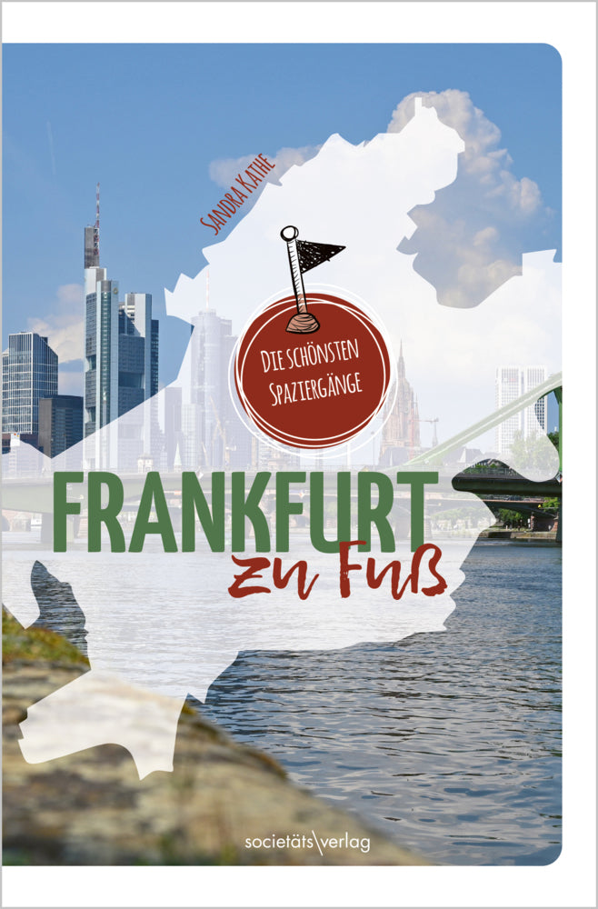 Frankfurt zu Fuß (Sandra Kathe)