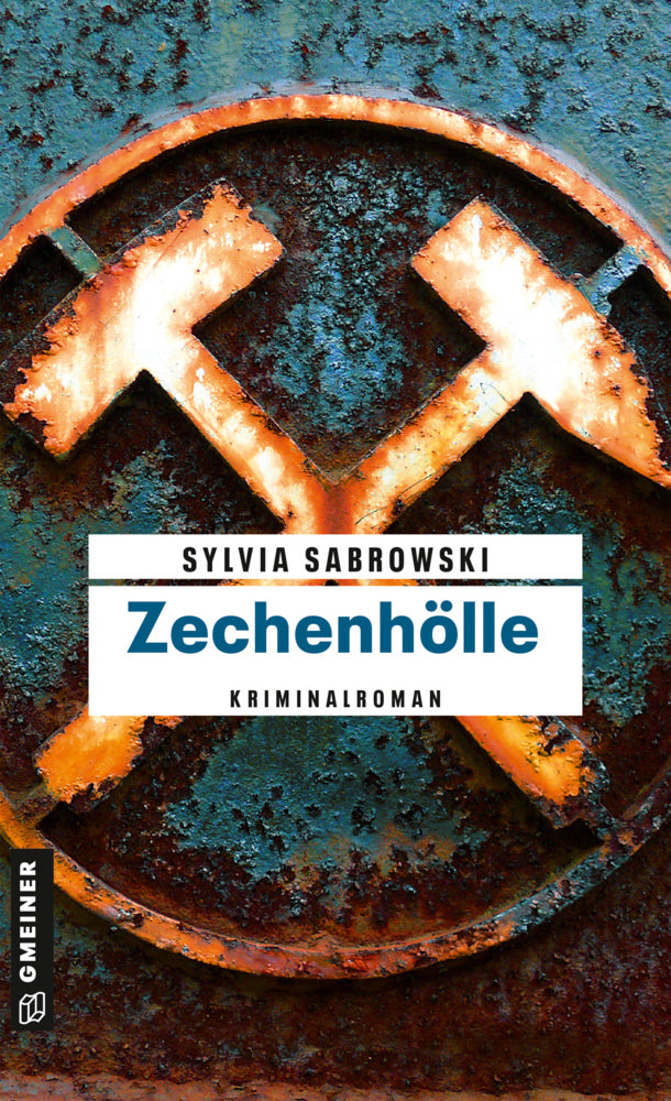 Zechenhölle (Sylvia Sabrowski)