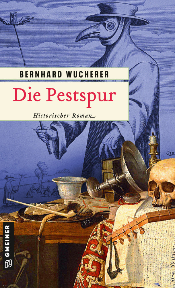 Die Pestspur (Bernhard Wucherer)