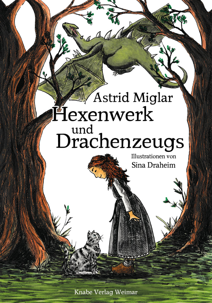 Hexenwerk und Drachenzeugs (Astrid Miglar)