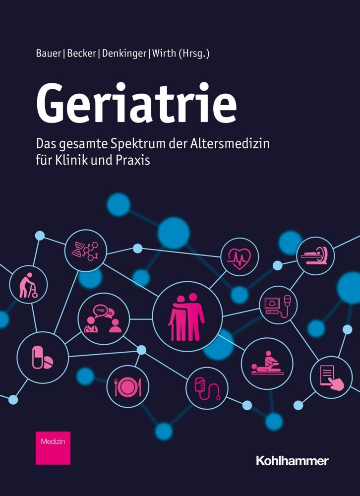 Geriatrie (Jürgen M. Bauer)