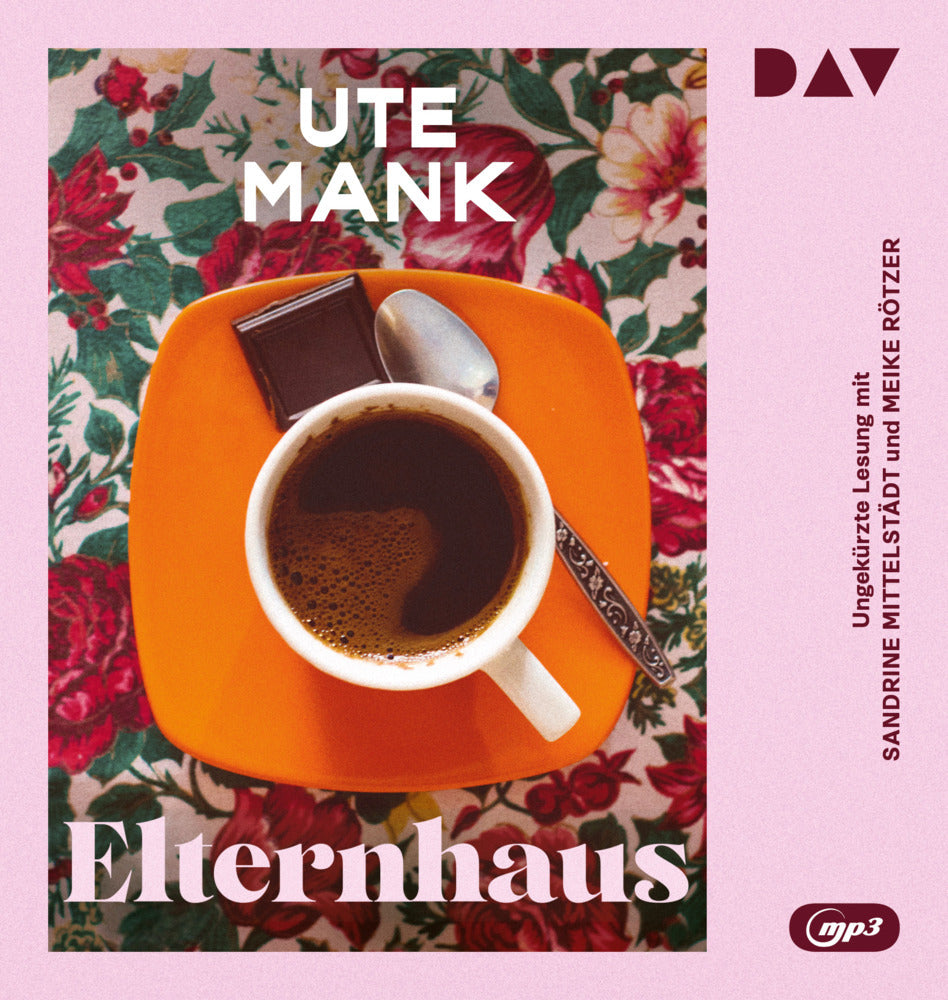 Elternhaus, 1 Audio-CD, 1 MP3 (Ute Mank)