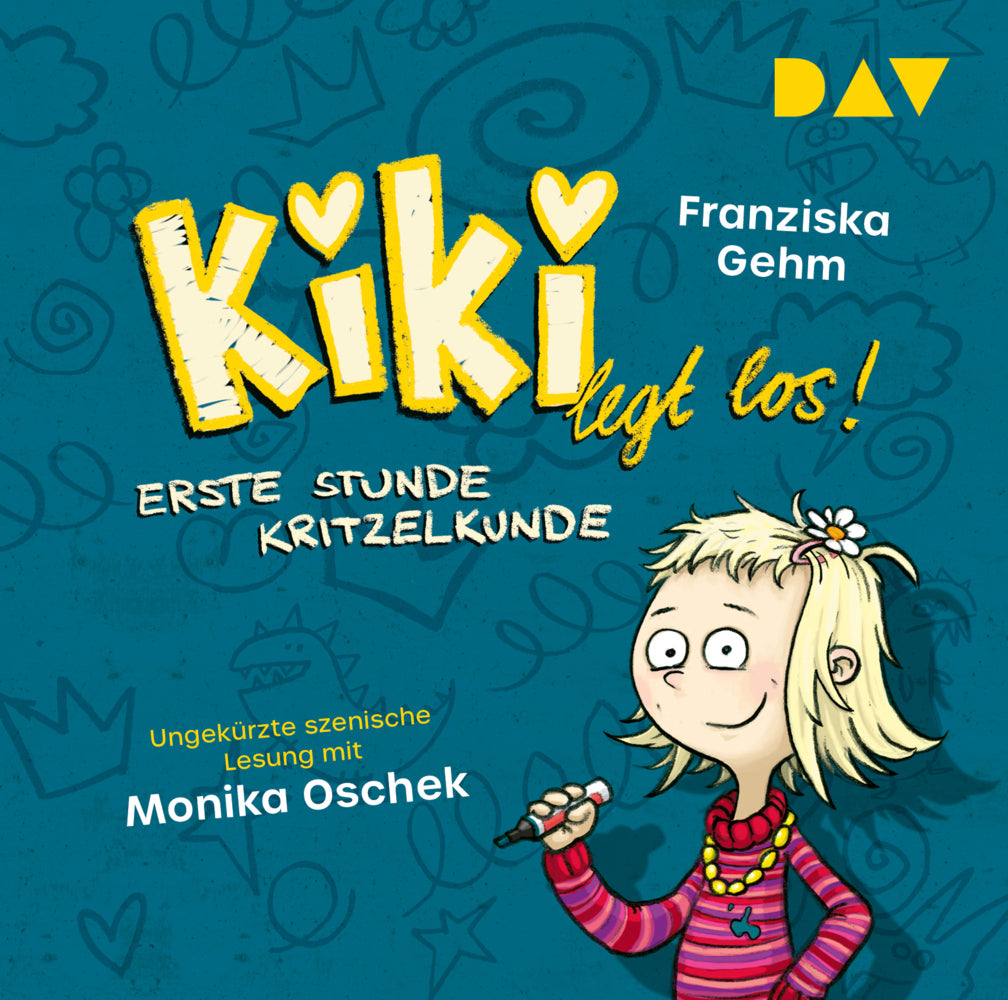 Kiki legt los! - Teil 1: Erste Stunde Kritzelkunde, 1 Audio-CD (Franziska Gehm)