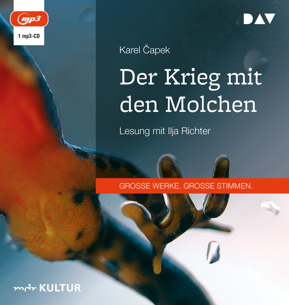 Der Krieg mit den Molchen, 1 Audio-CD, 1 MP3 (Karel Capek)