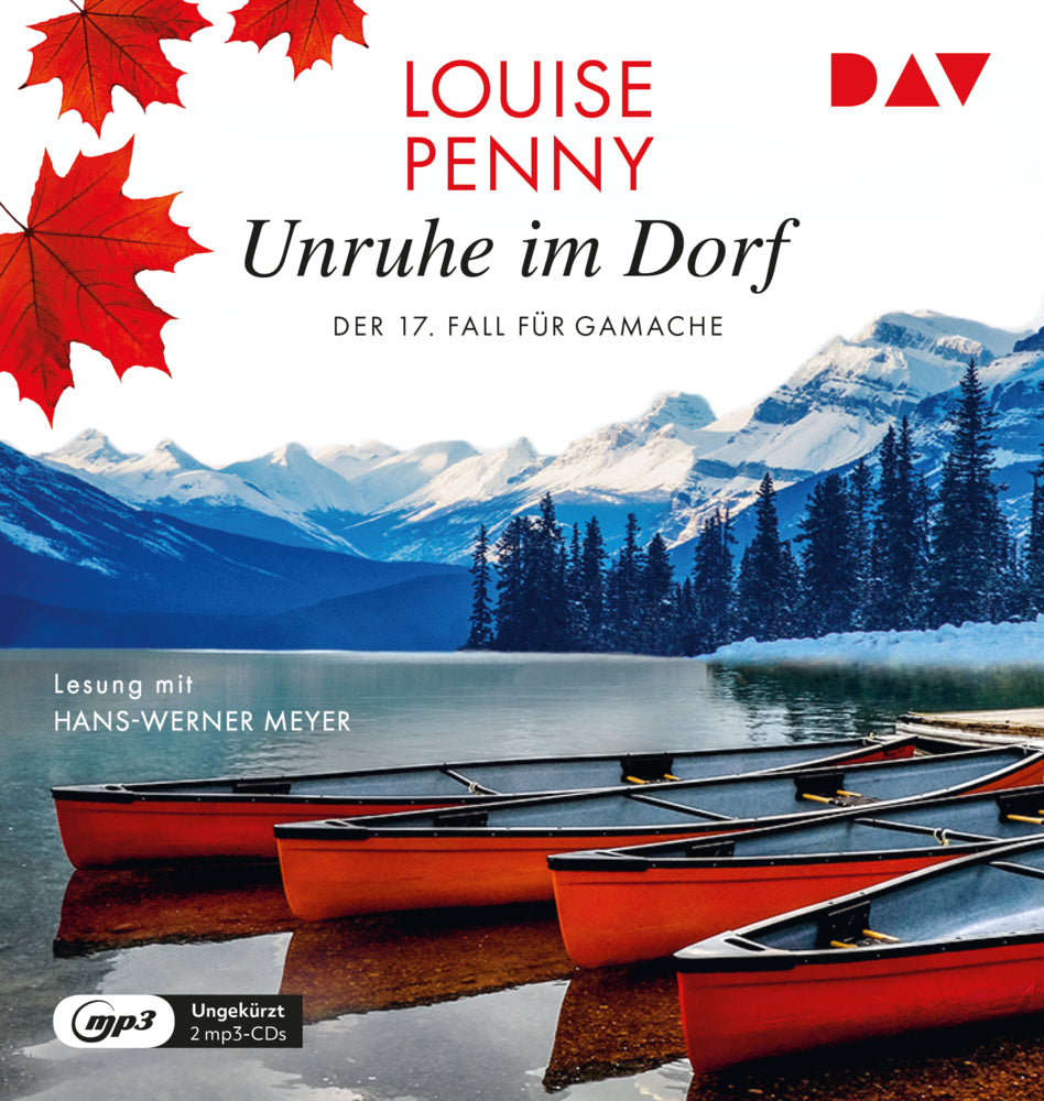 Unruhe im Dorf. Der 17. Fall für Gamache, 2 Audio-CD, 2 MP3 (Louise Penny)
