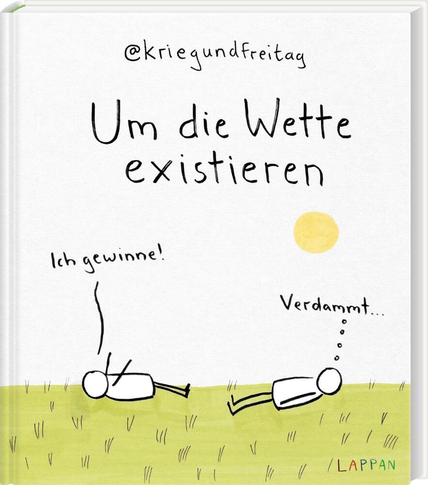 kriegundfreitag: Um die Wette existieren (@Kriegundfreitag)