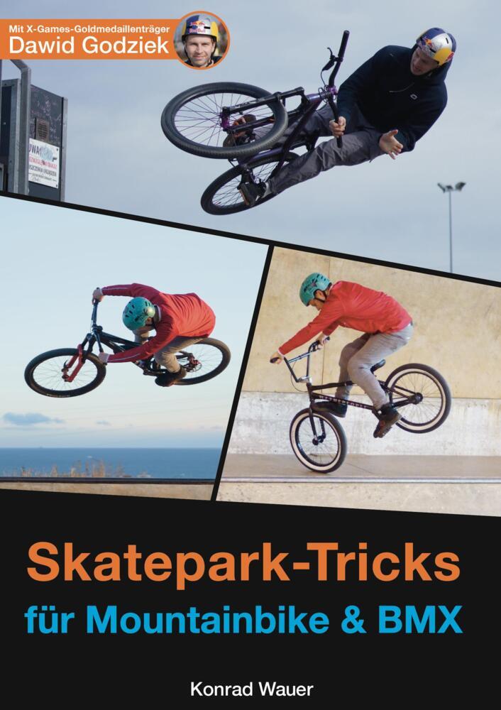 Skatepark-Tricks für Mountainbike und BMX (Konrad Wauer)