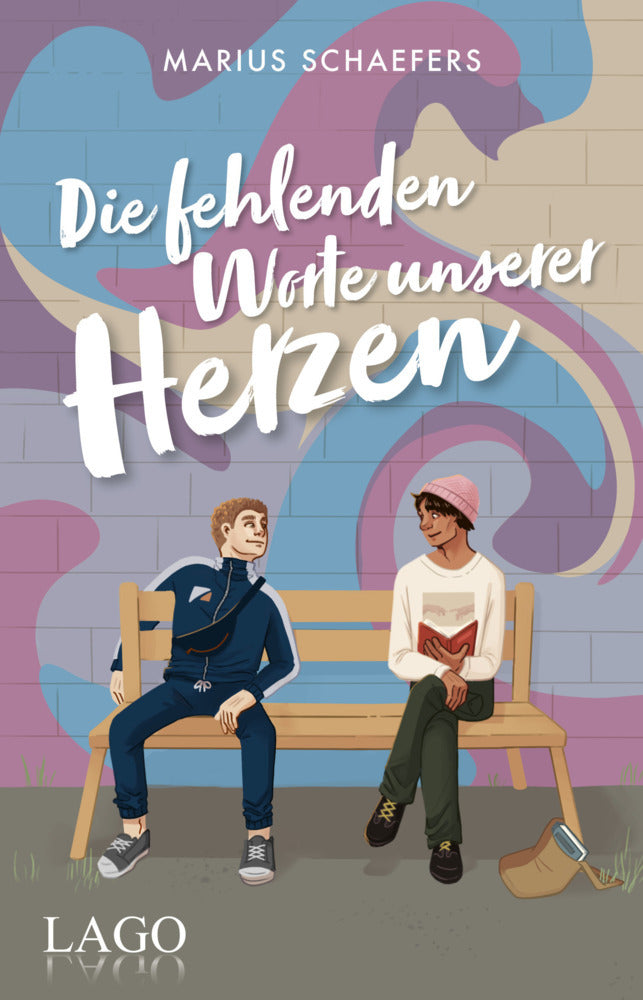 Die fehlenden Worte unserer Herzen (Marius Schaefers)