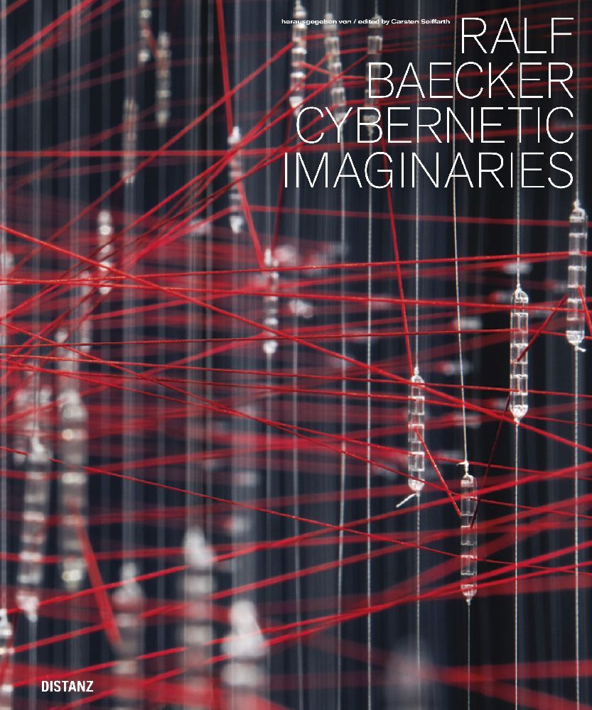 Cybernetic Imaginaries (Ralf Baecker)