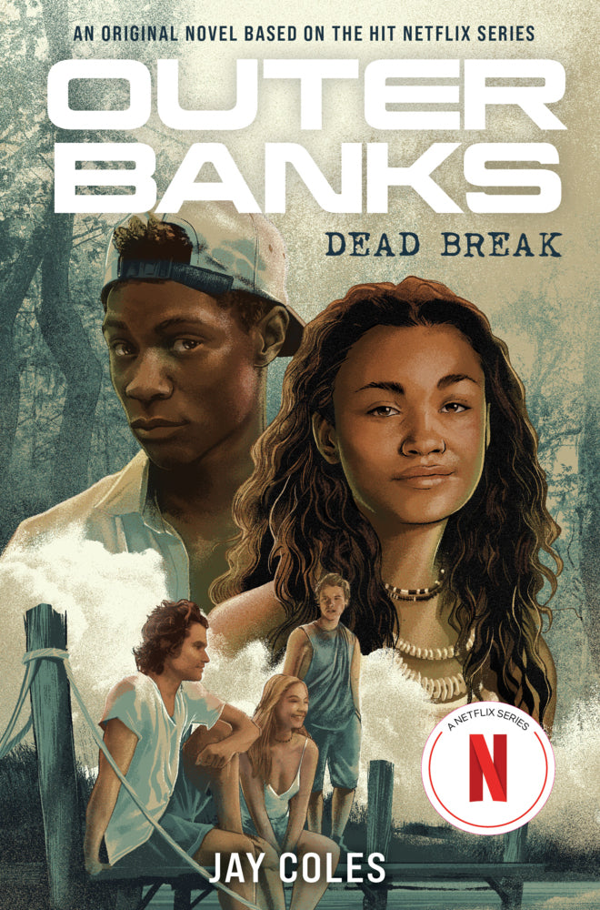 Outer Banks: Dead Break (Jay Coles)