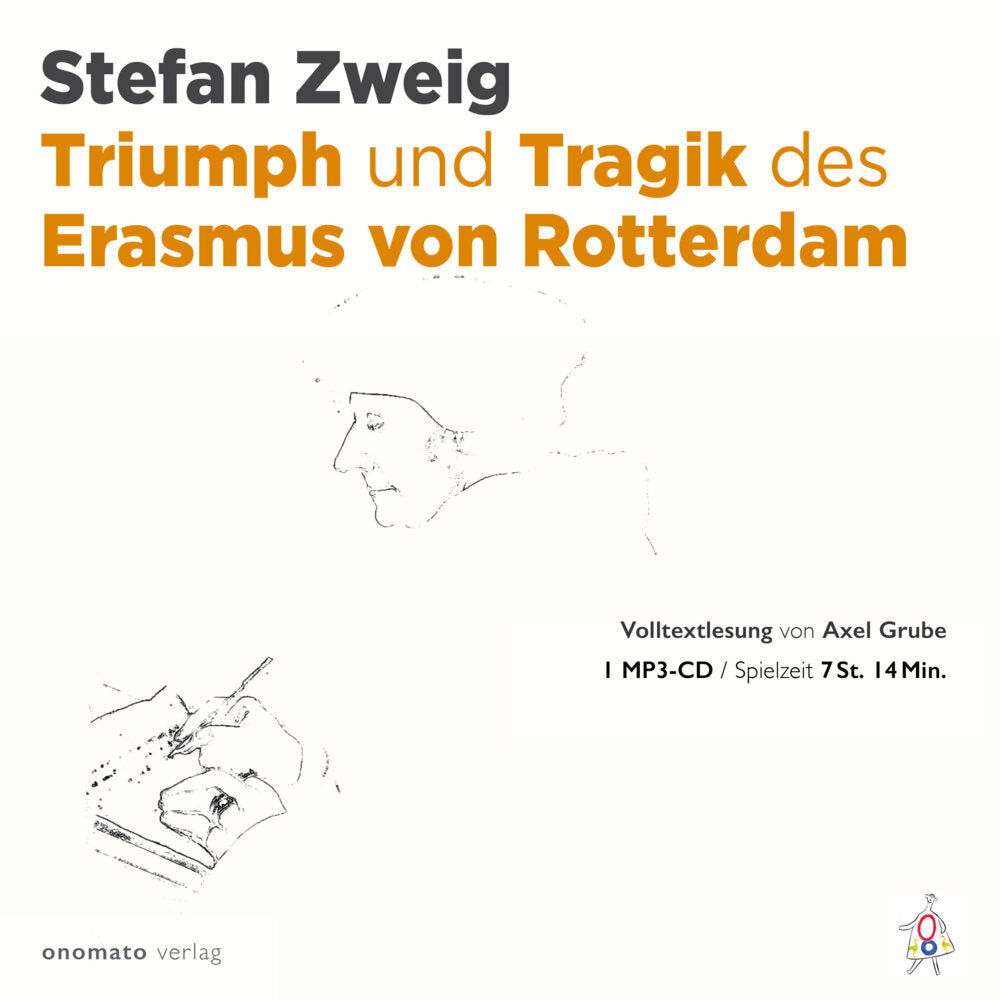 Triumph und Tragik des Erasmus von Rotterdam (Stefan Zweig)