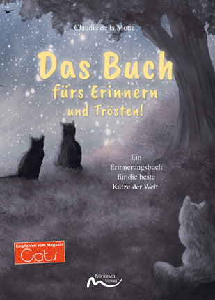 Das Buch fürs Erinnern und Trösten! (Claudia De La Motte)