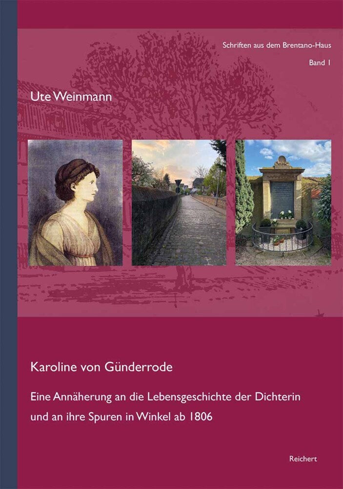 Karoline von Günderrode (Ute Weinmann)